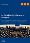 La Petici N Al Parlamento Europeo - Book