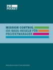 Mission Control : 100 NASA-Regeln fur Projektmanager - Book