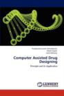 Computer Assisted Drug Designing - Book