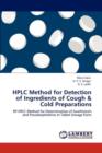 HPLC Method for Detection of Ingredients of Cough & Cold Preparations - Book