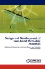 Design and Development of Dual-Band Microstrip Antennas - Book