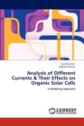 Analysis of Different Currents & Their Effects on Organic Solar Cells - Book