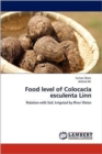 Food Level of Colocacia Esculenta Linn - Book