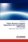 Urban Reverse Logistics Operations for Competitive Advantage - Book