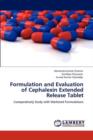 Formulation and Evaluation of Cephalexin Extended Release Tablet - Book