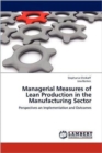 Managerial Measures of Lean Production in the Manufacturing Sector - Book