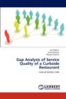 Gap Analysis of Service Quality of a Curbside Restaurant - Book