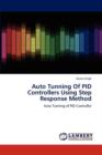 Auto Tunning of Pid Controllers Using Step Response Method - Book