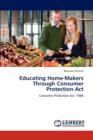 Educating Home-Makers Through Consumer Protection ACT - Book