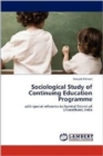 Sociological Study of Continuing Education Programme - Book