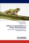 Effects of Permethrin in Frogs Cholinesterase - Book