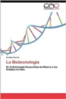 La Biotecnologia - Book