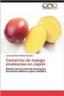 Comercio de Mango Sinaloense En Japon - Book