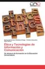Etica y Tecnologias de Informacion y Comunicacion - Book