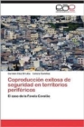 Coproduccion Exitosa de Seguridad En Territorios Perifericos - Book