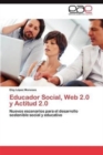 Educador Social, Web 2.0 y Actitud 2.0 - Book