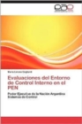 Evaluaciones del Entorno de Control Interno En El Pen - Book