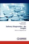 Salivary Diagnostics : An Insight - Book