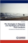 The Strategies in Requests and Apologies of Turkish Fled Students - Book