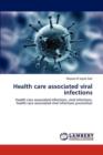 Health Care Associated Viral Infections - Book