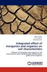 Integrated Effect of Inorganics and Organics on Soil Characteristics - Book