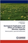 Germplasm Evaluation and Effect of Fertilizers on Gloriosa Superba - Book
