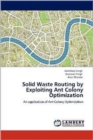 Solid Waste Routing by Exploiting Ant Colony Optimization - Book