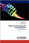 Effect of Smoking on Periodontium - Book