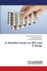 A Detailed Study on HIV and It Drugs - Book