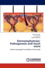 Dermatophytoses-Pathogenesis and Much More - Book