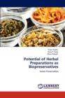 Potential of Herbal Preparations as Biopreservatives - Book