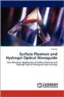 Surface Plasmon and Hydrogel Optical Waveguide - Book