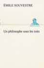 Un Philosophe Sous Les Toits - Book