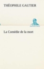 La Comedie de la mort - Book