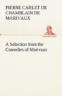 A Selection from the Comedies of Marivaux - Book