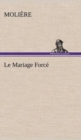 Le Mariage Force - Book