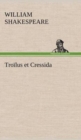 Tro?lus et Cressida - Book