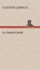 Le Fauteuil Hante - Book
