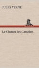 Le Chateau Des Carpathes - Book