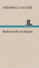 Mademoiselle de Maupin - Book