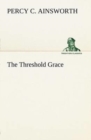 The Threshold Grace - Book