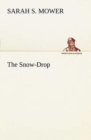 The Snow-Drop - Book