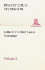 Letters of Robert Louis Stevenson - Volume 2 - Book