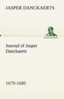 Journal of Jasper Danckaerts, 1679-1680 - Book