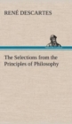 The Selections from the Principles of Philosophy - Book
