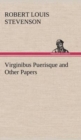 Virginibus Puerisque and Other Papers - Book