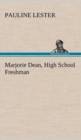 Marjorie Dean, High School Freshman - Book