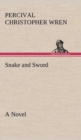 Snake and Sword A Novel - Book