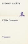 L'Abbe Constantin - Volume 3 - Book