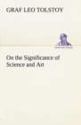 On the Significance of Science and Art - Book